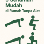 5 Senaman/Exercise Mudah di Rumah Tanpa Alat